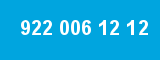 922 006 12 12